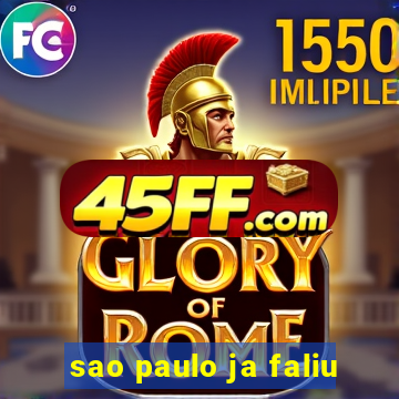 sao paulo ja faliu